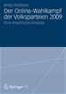 Téléchargez le livre numérique:  Der Online-Wahlkampf der Volksparteien 2009
