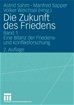 Téléchargez le livre numérique:  Die Zukunft des Friedens