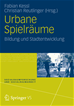 Téléchargez le livre numérique:  Urbane Spielräume