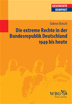 Télécharger cet ebook : Die extreme Rechte in der Bundesrepublik Deutschland 1949 bis heute