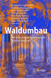 Téléchargez le livre numérique:  Waldumbau