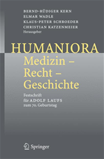 Télécharger cet ebook : Humaniora: Medizin - Recht - Geschichte