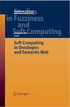 Download this eBook Soft Computing in Ontologies and Semantic Web