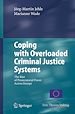 Téléchargez le livre numérique:  Coping with Overloaded Criminal Justice Systems