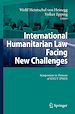 Téléchargez le livre numérique:  International Humanitarian Law Facing New Challenges