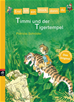 Téléchargez le livre numérique:  Erst ich ein Stück, dann du - Timmi und der Tigertempel