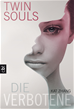 Téléchargez le livre numérique:  Twin Souls - Die Verbotene