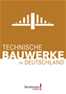 Téléchargez le livre numérique:  Technische Bauwerke in Deutschland