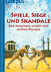 Téléchargez le livre numérique:  Spiele, Siege und Skandale