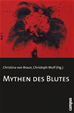 Téléchargez le livre numérique:  Mythen des Blutes