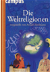 Téléchargez le livre numérique:  Die Weltreligionen vorgestellt von Arnulf Zitelmann