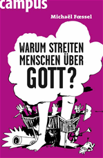 Télécharger cet ebook : Warum streiten Menschen über Gott?