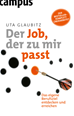 Téléchargez le livre numérique:  Der Job, der zu mir passt
