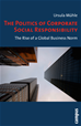 Téléchargez le livre numérique:  The Politics of Corporate Social Responsibility