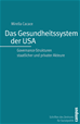 Téléchargez le livre numérique:  Das Gesundheitssystem der USA
