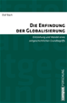 Téléchargez le livre numérique:  Die Erfindung der Globalisierung