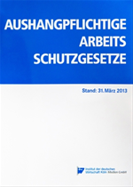 Télécharger cet ebook : Aushangpflichtige Arbeitsschutzgesetze