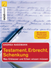 Téléchargez le livre numérique:  Testament, Erbrecht, Schenkung