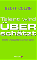 Téléchargez le livre numérique:  Talent wird überschätzt