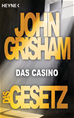 Téléchargez le livre numérique:  Das Gesetz – Das Casino
