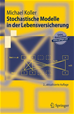 Téléchargez le livre numérique:  Stochastische Modelle in der Lebensversicherung