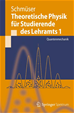 Téléchargez le livre numérique:  Theoretische Physik für Studierende des Lehramts 1