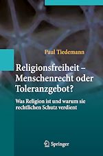 Télécharger cet ebook : Religionsfreiheit - Menschenrecht oder Toleranzgebot?