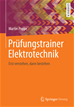 Téléchargez le livre numérique:  Prüfungstrainer Elektrotechnik