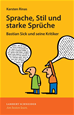 Téléchargez le livre numérique:  Sprache, Stil und starke Sprüche