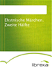 Téléchargez le livre numérique:  Ehstnische Märchen. Zweite Hälfte