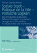 Téléchargez le livre numérique:  Soziale Stadt - Politique de la Ville - Politische Logiken