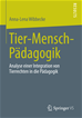 Téléchargez le livre numérique:  Tier-Mensch-Pädagogik
