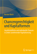 Téléchargez le livre numérique:  Chancengerechtigkeit und Kapitalformen