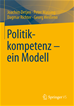 Téléchargez le livre numérique:  Politikkompetenz – ein Modell