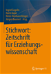 Téléchargez le livre numérique:  Stichwort: Zeitschrift für Erziehungswissenschaft