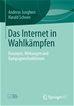 Téléchargez le livre numérique:  Das Internet in Wahlkämpfen