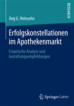 Télécharger cet ebook : Erfolgskonstellationen im Apothekenmarkt