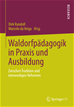 Téléchargez le livre numérique:  Waldorfpädagogik in Praxis und Ausbildung