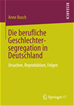 Téléchargez le livre numérique:  Die berufliche Geschlechtersegregation in Deutschland