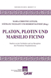 Téléchargez le livre numérique:  Platon, Plotin und Marsilio Ficiono