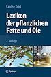 Téléchargez le livre numérique:  Lexikon der pflanzlichen Fette und Öle