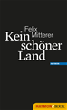 Téléchargez le livre numérique:  Kein schöner Land