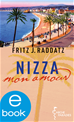 Téléchargez le livre numérique:  Nizza - mon amour