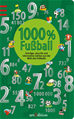 Téléchargez le livre numérique:  1000 % Fußball