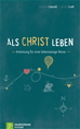 Téléchargez le livre numérique:  Als Christ leben
