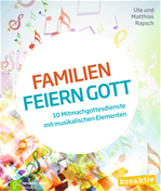 Télécharger cet ebook : Familien feiern Gott