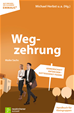 Téléchargez le livre numérique:  Wegzehrung
