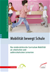 Téléchargez le livre numérique:  Mobilität bewegt Schule