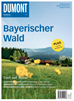 Téléchargez le livre numérique:  DuMont Bildatlas Bayerischer Wald