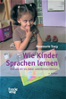 Téléchargez le livre numérique:  Wie Kinder Sprachen lernen